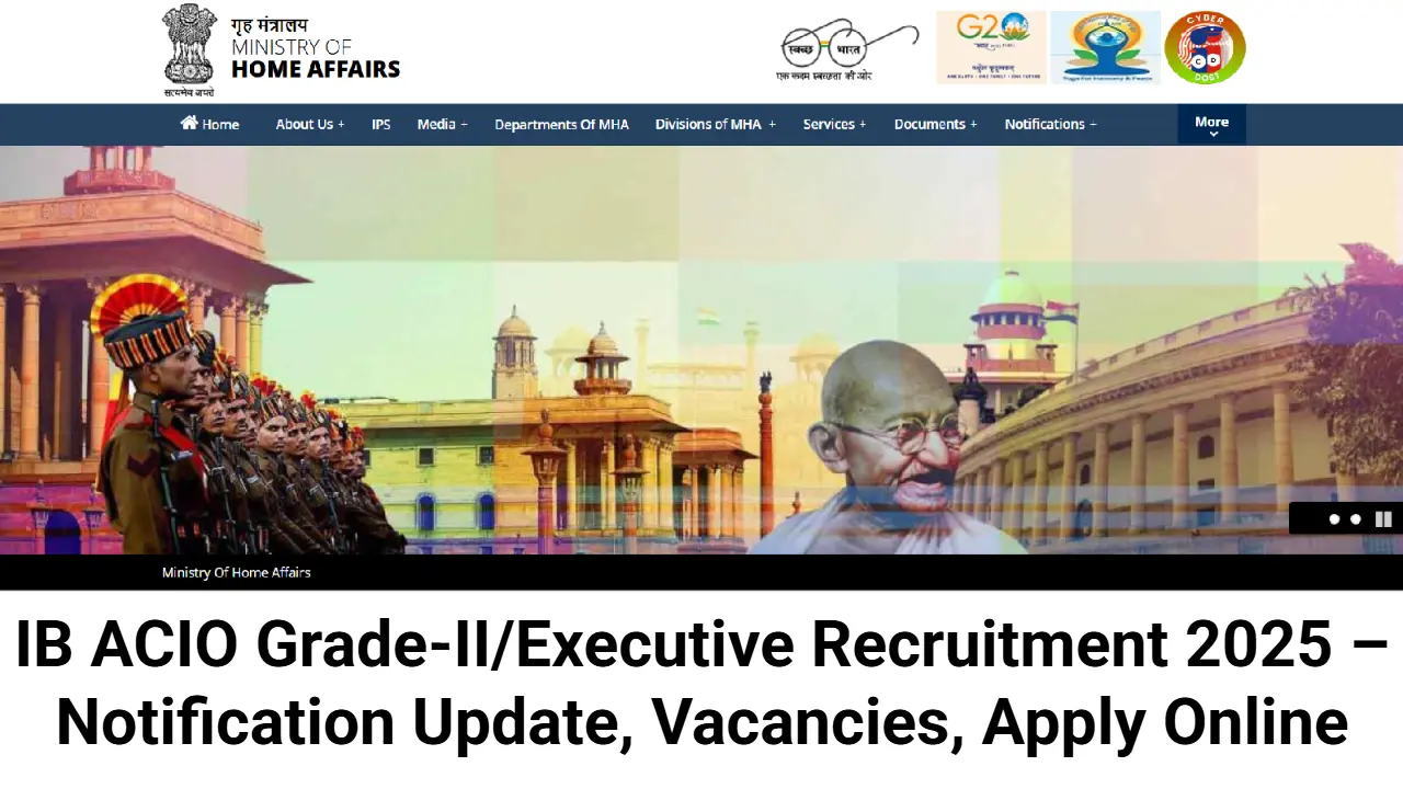IB ACIO Grade-II/Executive Recruitment 2025