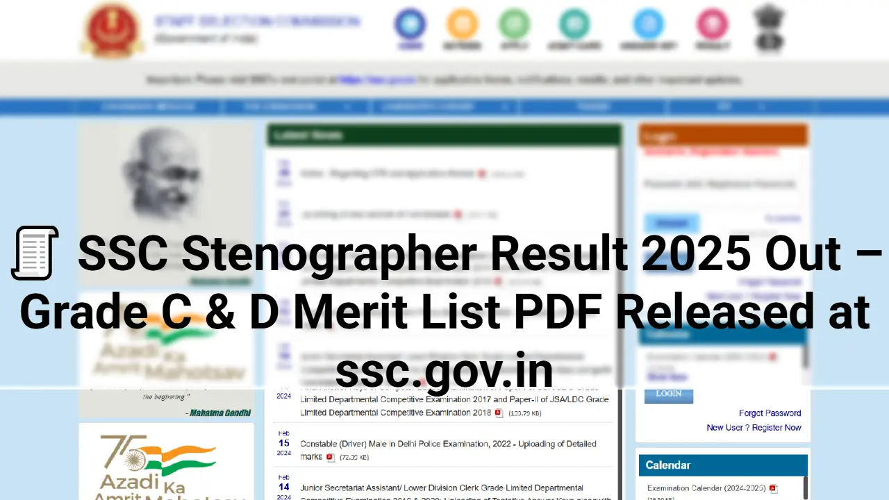 SSC Stenographer Result 2025 Out – Grade C & D Merit List PDF Released at ssc.gov.in