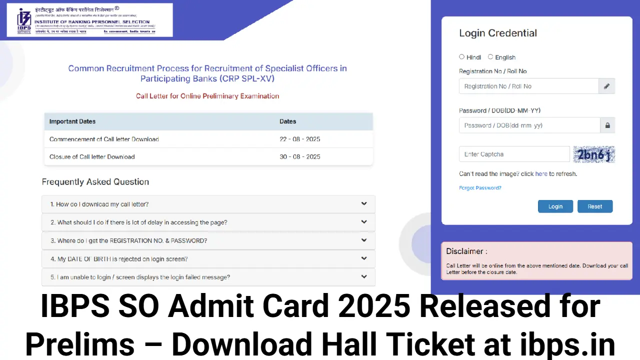 IBPS SO Admit Card 2025 Released for Prelims – Download Hall Ticket at ibps.in