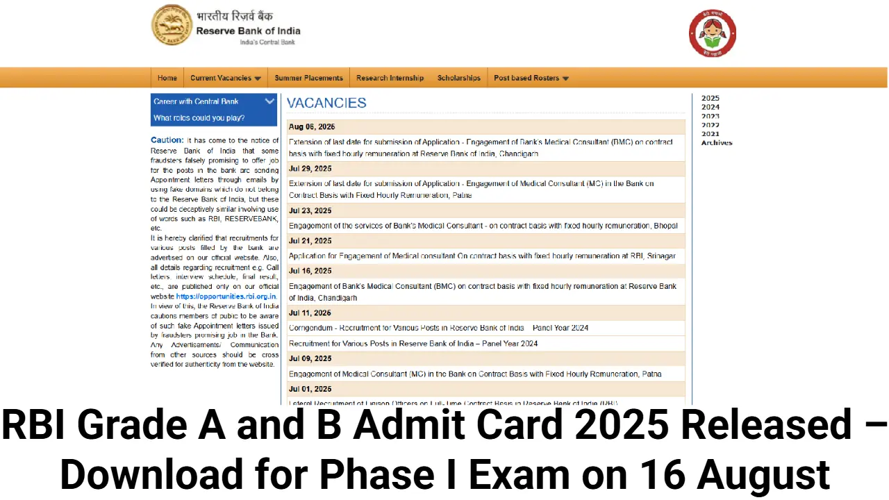 RBI Grade A and B Admit Card 2025 Released – Download for Phase I Exam on 16 August